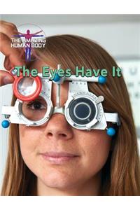 The Eyes Have It