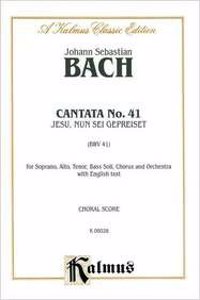 Bach Cantata No. 41 V