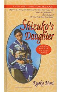 Shizuko's Daughter