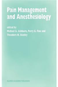 Pain Management and Anesthesiology