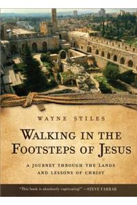 Walking in the Footsteps of Jesus