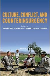 Culture, Conflict, and Counterinsurgency