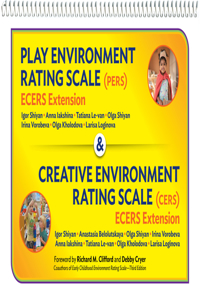 Play Environment Rating Scale (PERS) & Creative Environment Rating Scale (CERS)