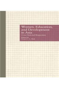 Women, Education, and Development in Asia