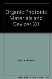 Organic Photonic Materials and Devices XII