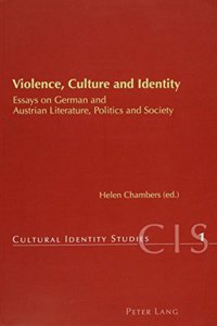 Violence, Culture and Identity