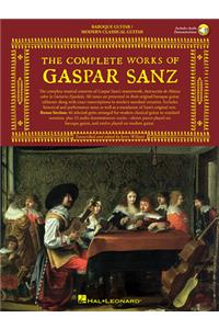 The Complete Works of Gaspar Sanz - Volumes 1 & 2