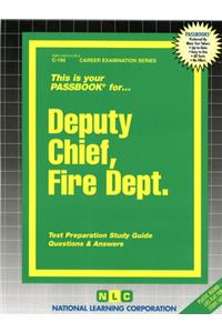 Deputy Chief, Fire Dept.