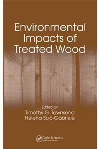 Environmental Impacts of Treated Wood