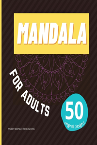 Mandala for adults 50 original designs