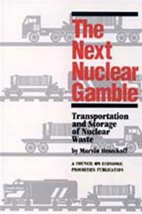 Next Nuclear Gamble
