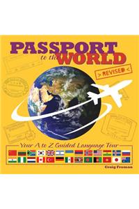 Passport to the World