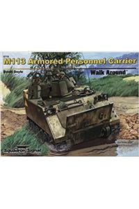 M113 Armored Personal Carrier Walk Aroun