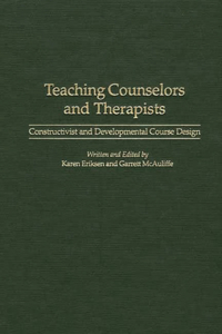 Teaching Counselors and Therapists