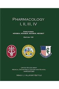 Pharmacology I, II, III, IV