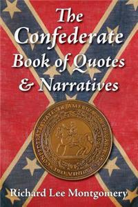 Confederate Book of Quotes & Narratives