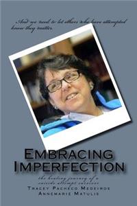 Embracing Imperfection