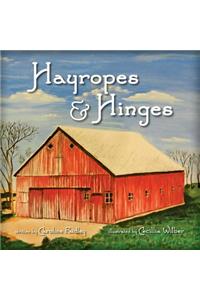 Hayropes & Hinges