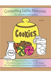 Connecting Edible Memories - Book 1