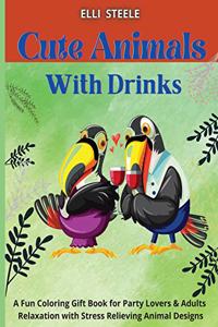 Cute Animals with Drinks