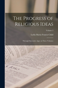 Progress of Religious Ideas