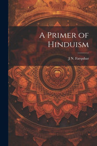 Primer of Hinduism