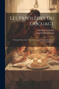 Les Privilèges Du Cocuage