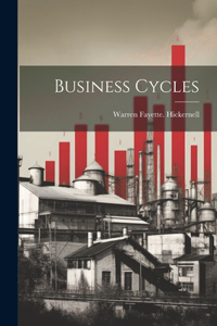 Business Cycles