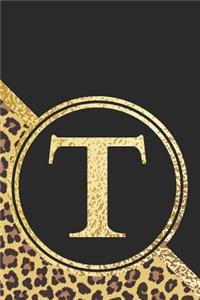 Letter T Notebook: Initial T Monogram Blank Lined Notebook Journal Leopard Print Black and Gold