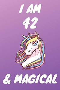I Am 42 And Magical
