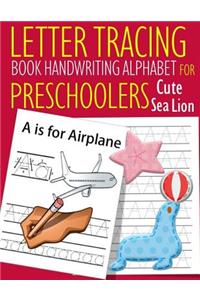 Letter Tracing Book Handwriting Alphabet for Preschoolers Cute Sea Lion
