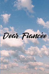 Dear Fiancée