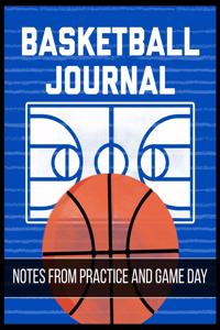 Basketball Journal Notes from Practice and Game Day
