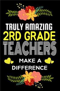Truly Amazing 2rd Grade Teachers Make A difference
