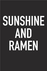Sunshine and Ramen