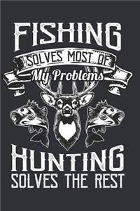 I Love Going Hunting