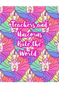 Teachers and Unicorns Rule the World