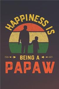Hapiness Is Being A Papaw