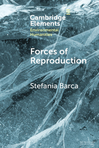 Forces of Reproduction