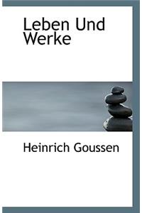 Leben Und Werke