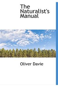 The Naturalist's Manual