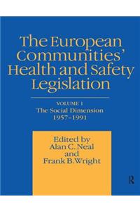 European Communities' Health and Safety Legislation