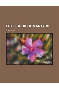 Fox's Book of Martyrs