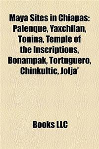Maya Sites in Chiapas