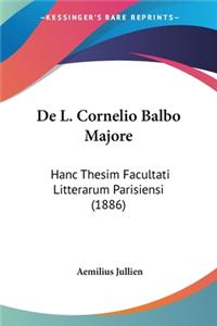 De L. Cornelio Balbo Majore