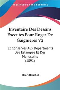Inventaire Des Dessins Executes Pour Roger De Gaignieres V2