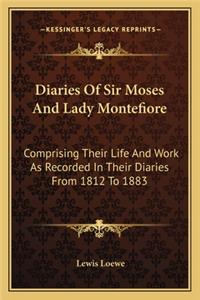 Diaries Of Sir Moses And Lady Montefiore