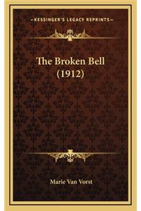 The Broken Bell (1912)
