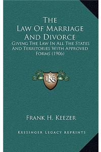 The Law of Marriage and Divorce