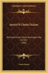 Speech Of Charles Dickens